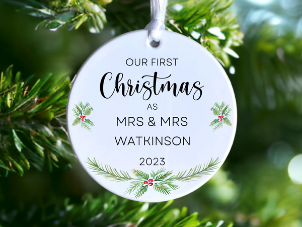 First Christmas as Mr & Mrs/Mr & Mr/Mrs & Mrs ceramic bauble